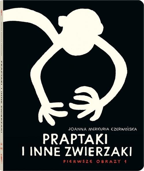 Praptaki i inne zwierzaki.. Pierwsze obrazy 1