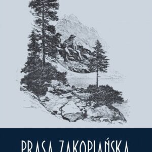 Prasa zakopiańska w latach 1891-1939