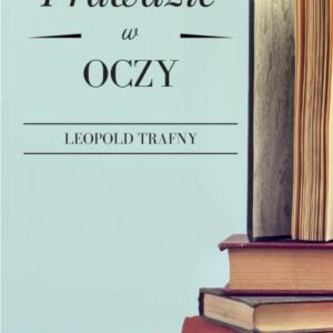 Prawdzie w oczy