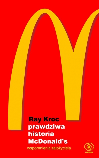 Prawdziwa historia McDonalds.