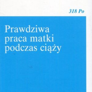 Prawdziwa praca matki podczas ciąży