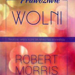 Prawdziwie wolni