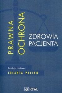 Prawna ochrona zdrowia pacjenta