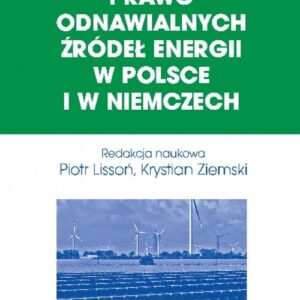 Prawo odnawialnych źródeł energii w Polsce i w Niemczech