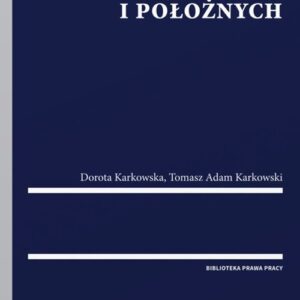Prawo pracy dla pielęgniarek i położnych