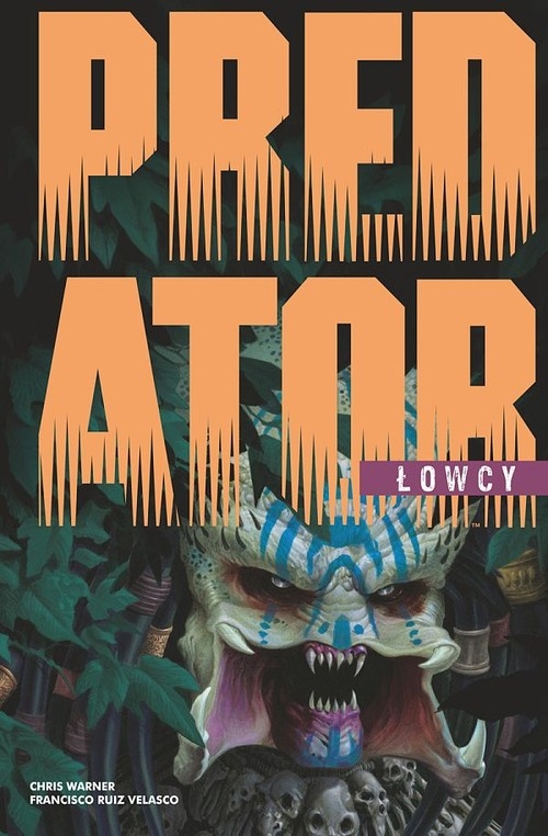 Predator Łowcy Tom 1