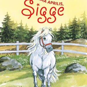 Prima aprilis, Sigge