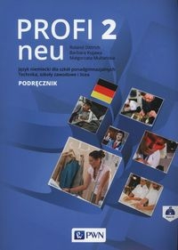 Profi 2 neu Podręcznik wieloletni + CD. Szkoły ponadgimnazjalne