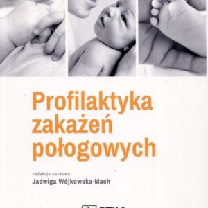 Profilaktyka zakażeń połogowych