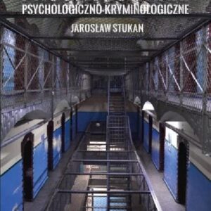 Prognozowanie psychologiczno-kryminologiczne