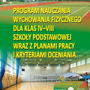 Program nauczania wychowania fizycznego. Ruch - zdrowie dla każdego 2