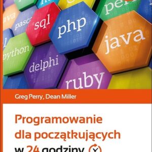 Programowanie dla początkujących w 24 godziny
