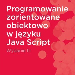 Programowanie zorientowane obiektowo w języku JavaScript