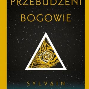 Przebudzeni bogowie