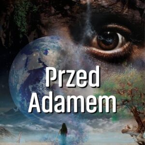 Przed Adamem