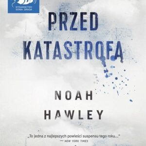 Przed katastrofą (Audiobook)