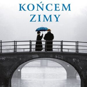 Przed końcem zimy