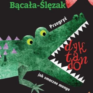 Przegryź dyktando jak smaczne mango. Teksty ortogr