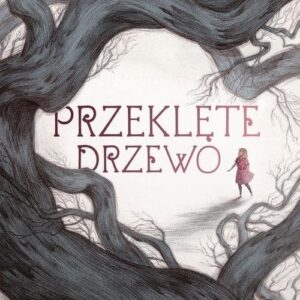 Przeklęte drzewo
