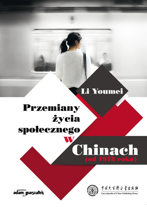 Przemiany życia społecznego w Chinach. (od 1978 roku)