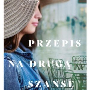 Przepis na drugą szansę