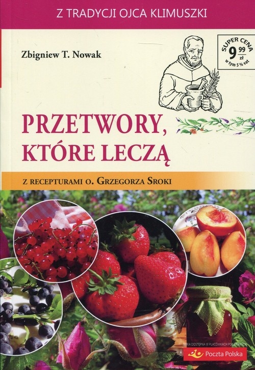 Przetwory które leczą