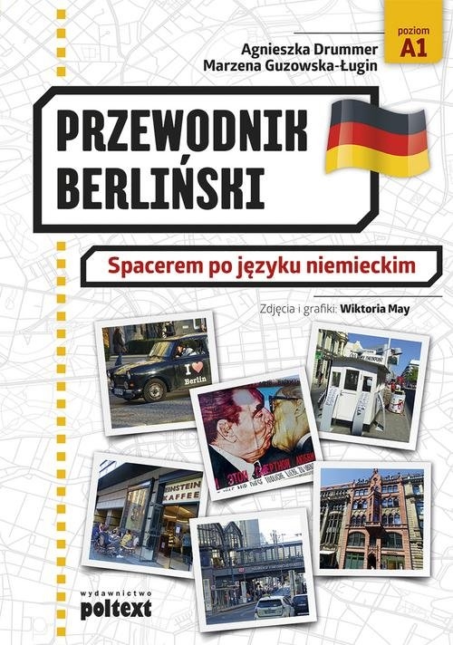 Przewodnik berliński. Spacerem po języku niemieckim