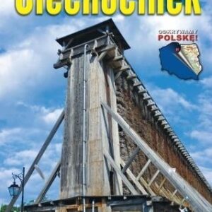 Przewodnik - Ciechocinek. Uzdrowisko pełne kwiatów