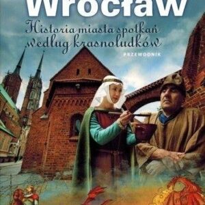 Przewodnik dla dzieci - Baśniowy Wrocław