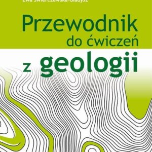 Przewodnik do ćwiczeń z geologii