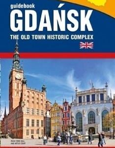 Przewodnik - Gdańsk. Główne miasto w.angielska