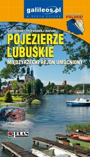 Przewodnik ilustrowany - Pojezierze Lubuskie