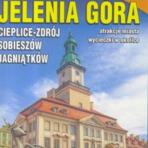 Przewodnik ilustrowany z mapami - Jelenia Góra w.5