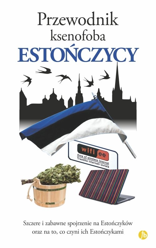 Przewodnik ksenofoba Estończycy