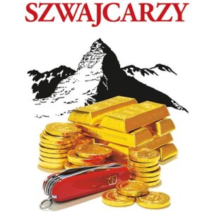 Przewodnik ksenofoba Szwajcarzy