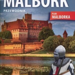 Przewodnik - Malbork