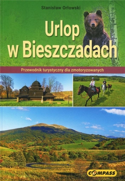 Przewodnik turystyczny - Urlop w Bieszczadach