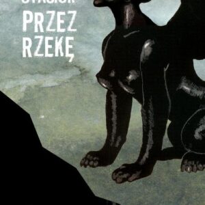 Przez rzekę
