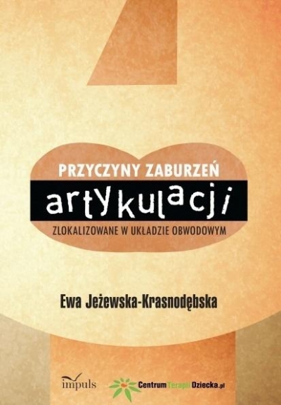Przyczyny zaburzeń artykulacji zlokalizowane w układzie obwodowym