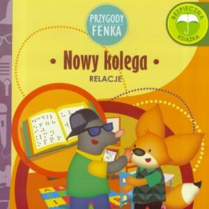Przygoda Fenka. Relacje. Nowy kolega