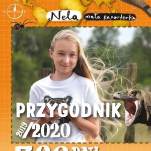 Przygodnik 2019/2020 365 dni w poszukiwaniu groźnych zwierząt z Nelą