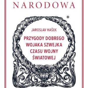 Przygody dobrego wojaka Szwejka czasu wojny światowej