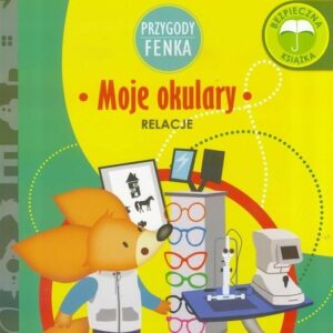 Przygody Fenka Moje okulary. Relacje
