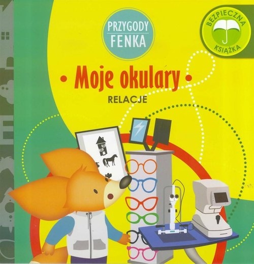 Przygody Fenka Moje okulary. Relacje