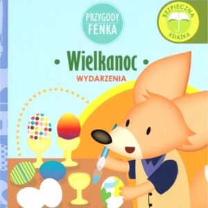 Przygody Fenka. Wydarzenia. Wielkanoc