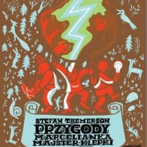 Przygody Marcelianka Majster-Klepki