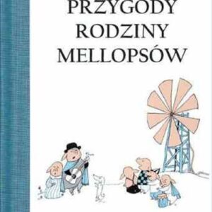 Przygody rodziny Mellopsów