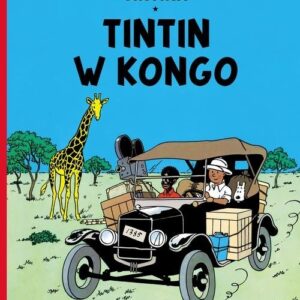 Przygody Tintina Tintin w Kongo Tom 2