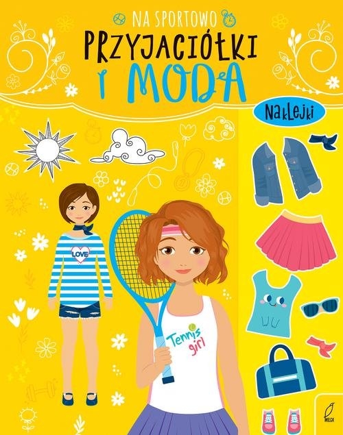 Przyjaciółki i moda. Na sportowo