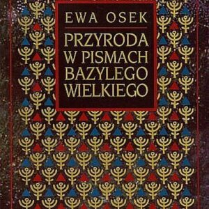 Przyroda w pismach Bazylego Wielkiego